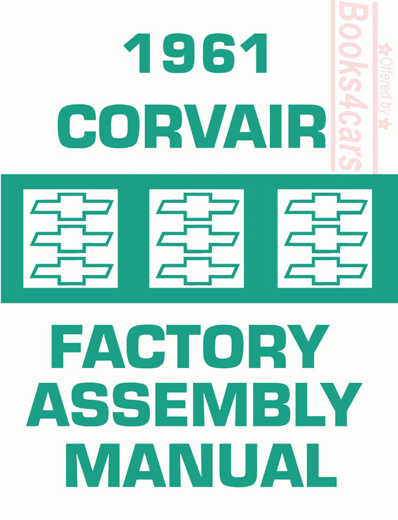 61 Assembly manual by Chevrolet for Corvair
