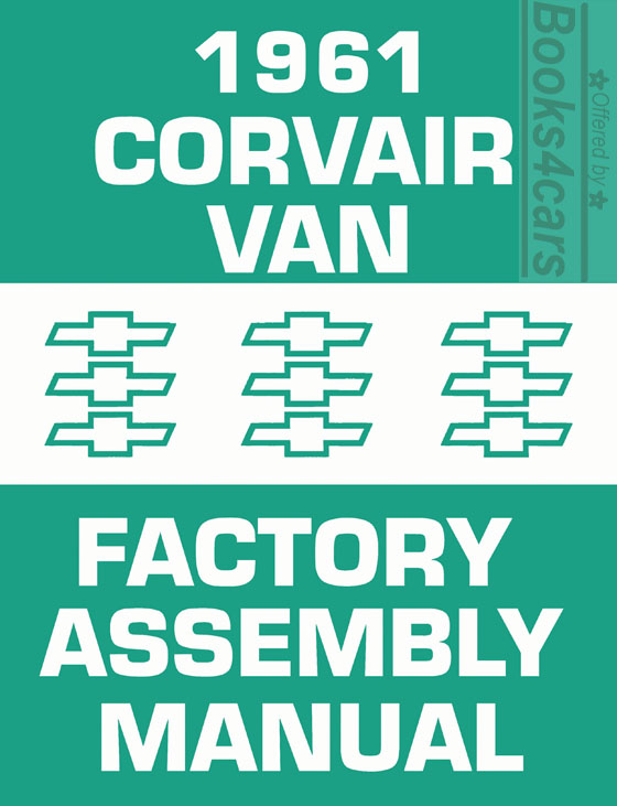 61 Assembly manual by Chevrolet for 1961 Corvair Van