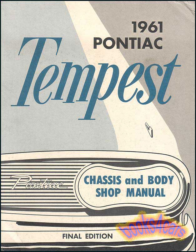 61 Tempest Shop Service Repair Manual by Pontiac
