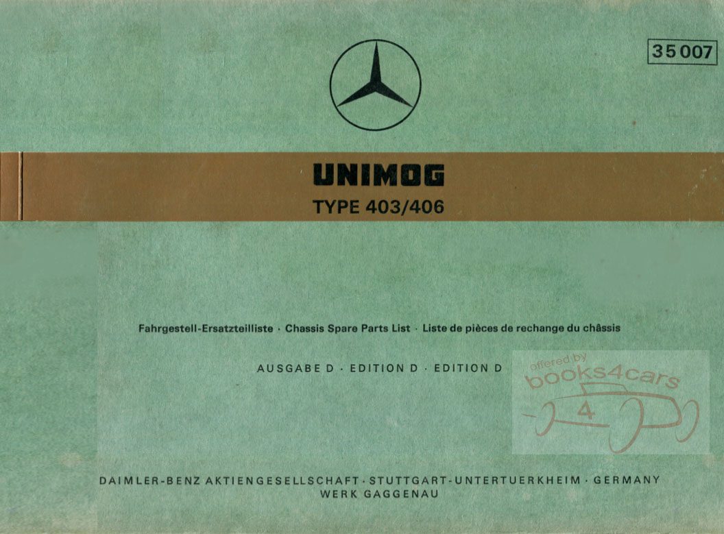 Unimog 403 & 406 Chassis Parts Manual by Mercedes 330 pages