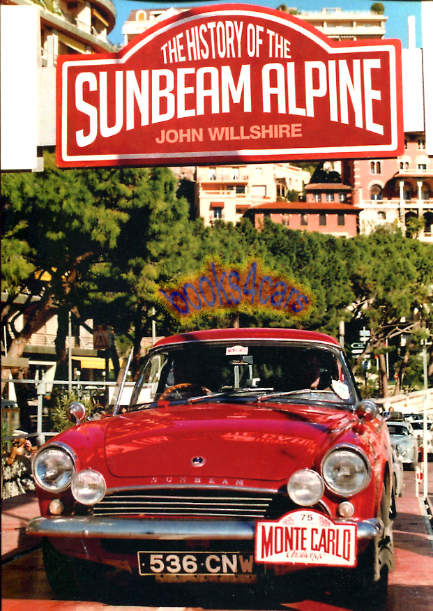 view cover of History of the Sunbeam Alpine 95 pages by J. Willshire