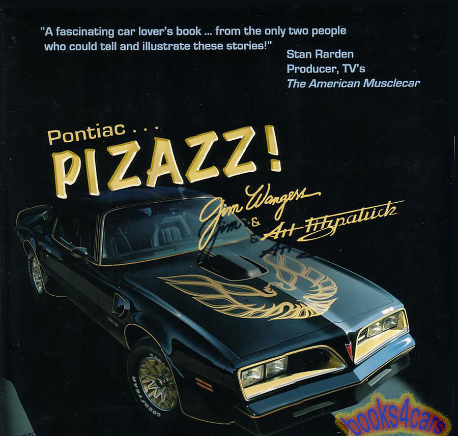 Pontiac Pizazz by Jim Wagners Hardcover & oversized 12