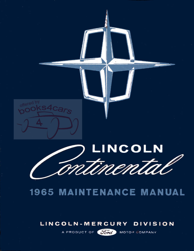 65 Continental Shop service repair manual by Lincoln 470 pgs