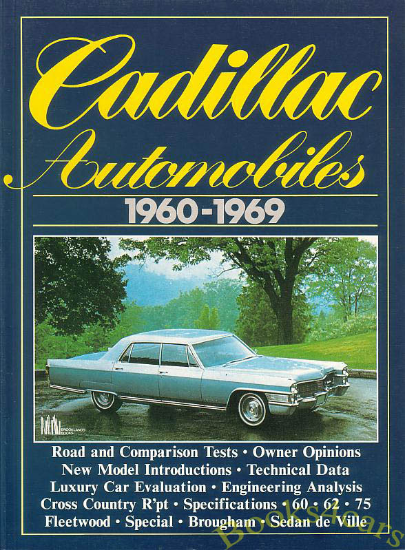 60-69 Cadillac Automobiles portfolio of articles in book form by Brooklands; 100 pages
