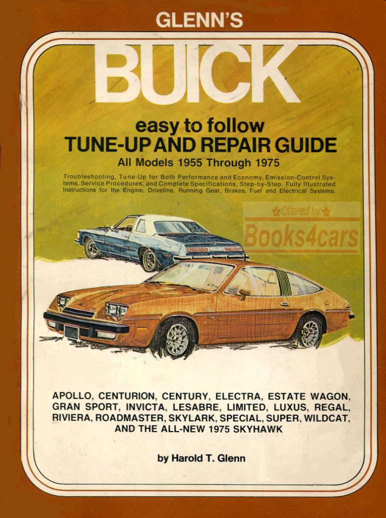 55-75 Buick Shop Service Repair Manual by Glenn's for All models