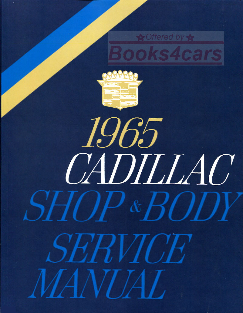 65 Shop Service Repair Manual by Cadillac, 564 pages