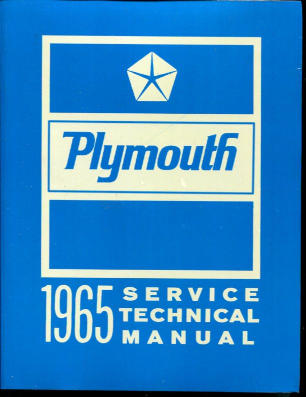 65 Shop Service Repair Manual by Plymouth 800 pages for Valiant Signet Barracuda Belvedere Satellite Fury