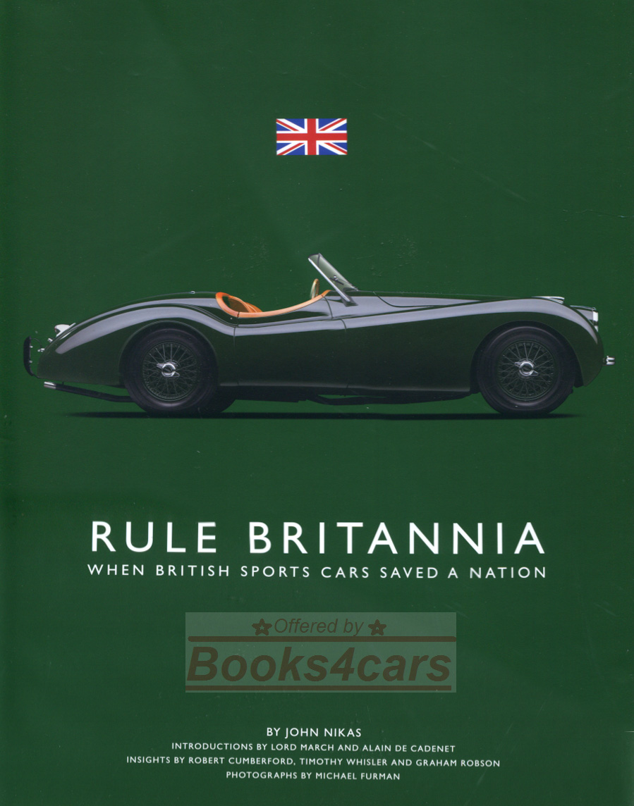 view cover of Rule Britannia when British Sports Cars Saved a Nation by J. Nikas Hardcover 304 pgs