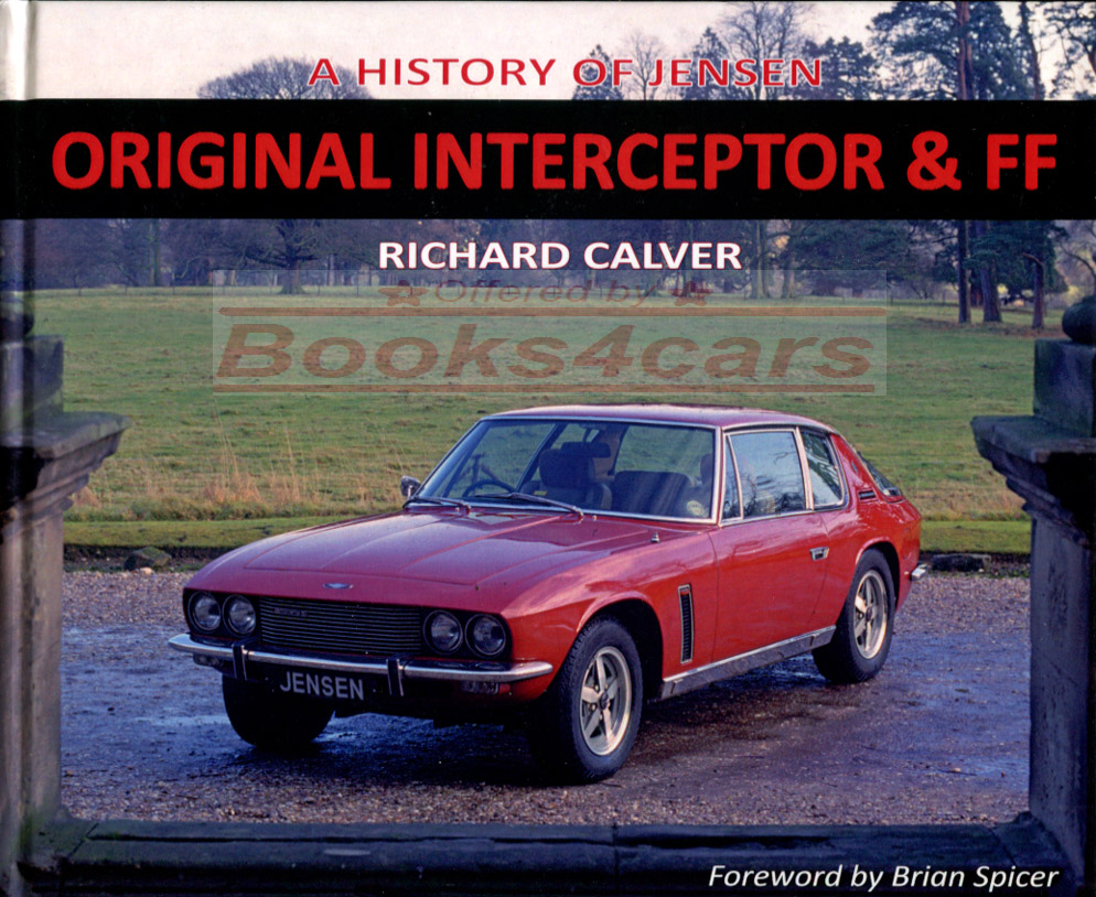 66-92 Original Interceptor & FF History Book Jensen by R. Calver