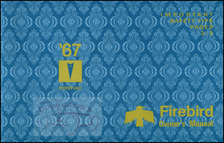 67 Firebird owners manual by Pontiac