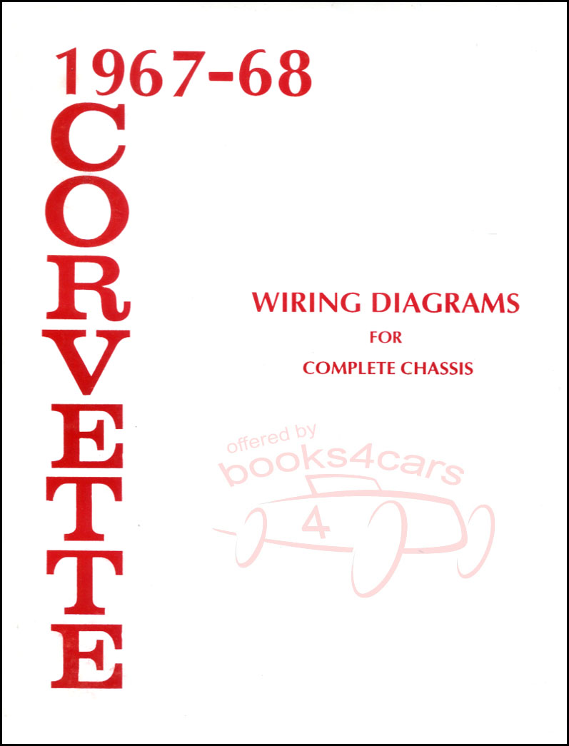 67-68 Corvette Wiring Diagram by Chevrolet