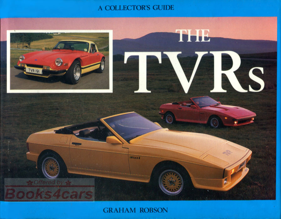 TVR Collectors Guide Volume #1 Grantura to Taimar by Graham Robson 144 pages