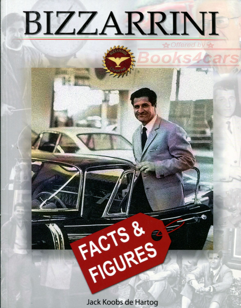 view cover of Bizzarrini facts & figures 280 pages hardcover by Hartog only 300 ever printed