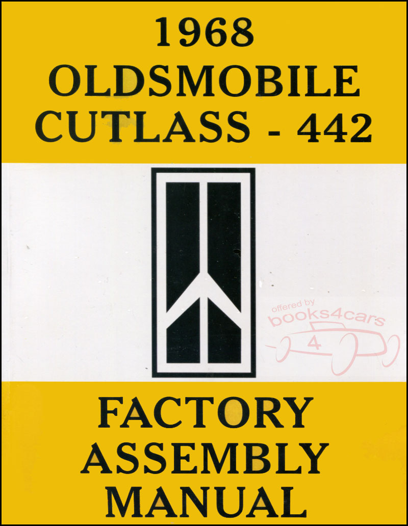 68 Cutlass Assembly manual by Oldsmobile.