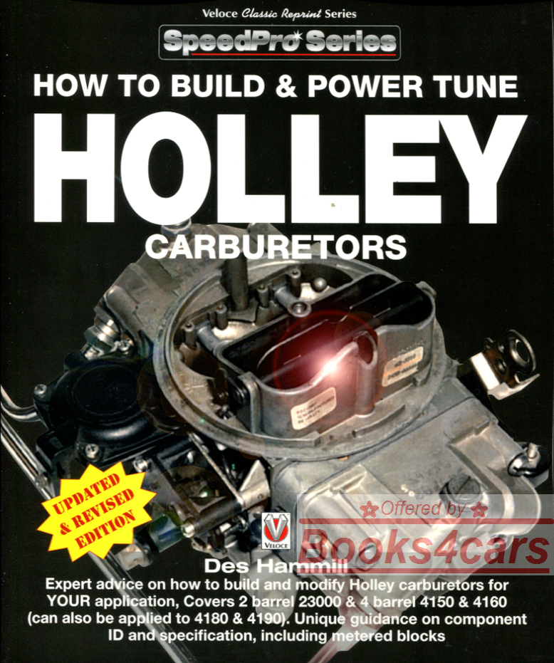 How to Build & Power Tune Holley Carburetors 129 pgs by Des Hammill