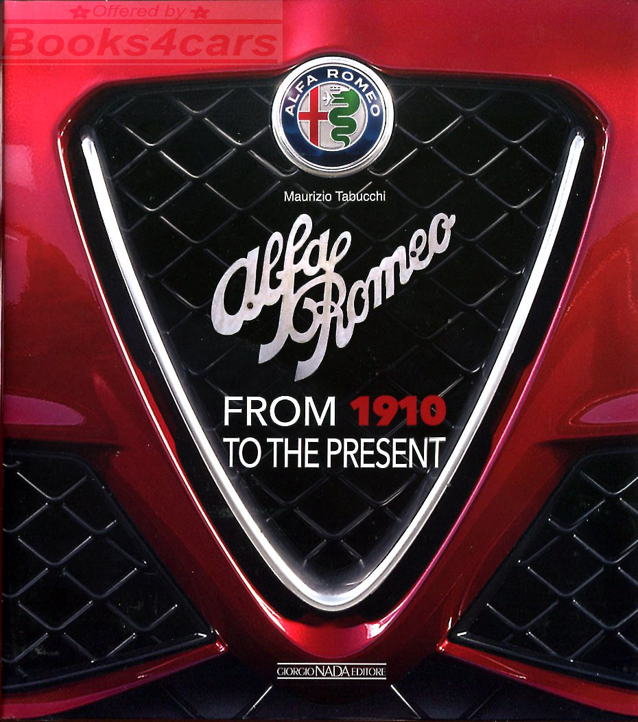 Alfa Romeo from 1910-2020 history hardcover 360 pgs by Tabucchi