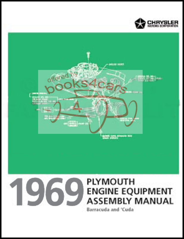 1969 Engine Equipment Assembly Manual for Plymouth Barracuda 74 pages