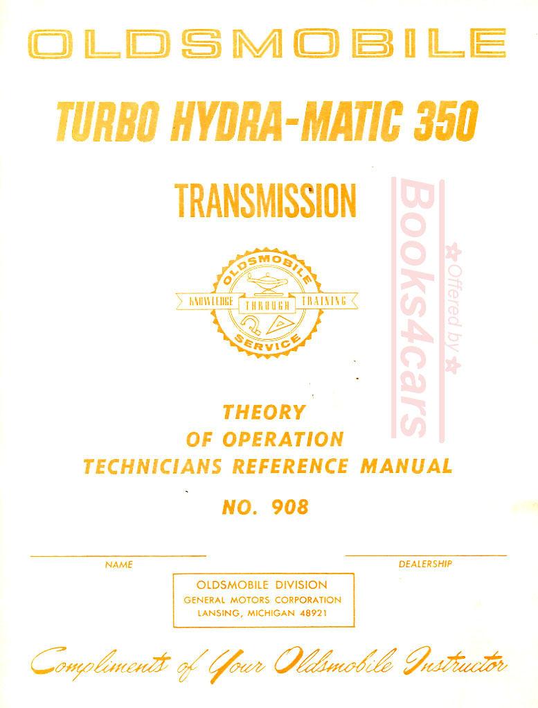 69 Turbo Hydra-Matic 350 Transmission Training manual by Oldsmobile