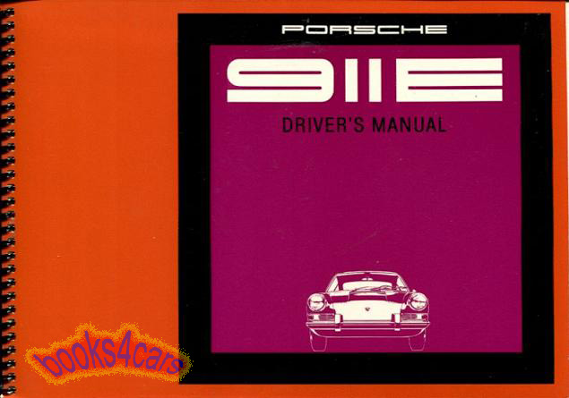 69 911E Owners Manual by Porsche for 911 E