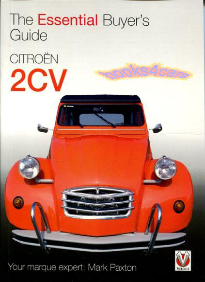 view cover of Citroen 2CV Essential Buyer's Guide 64pg by M. Paxton