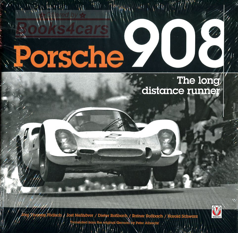 Porsche 908 long distance runner 240pgs hardcover by Roabach & Schwarz