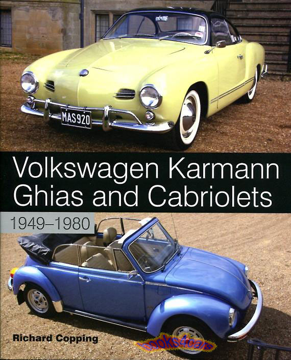 1949-1980 Volkswagen Karmann Ghia & Beetle Cabriolet history 208 pages hardcover by R Copping