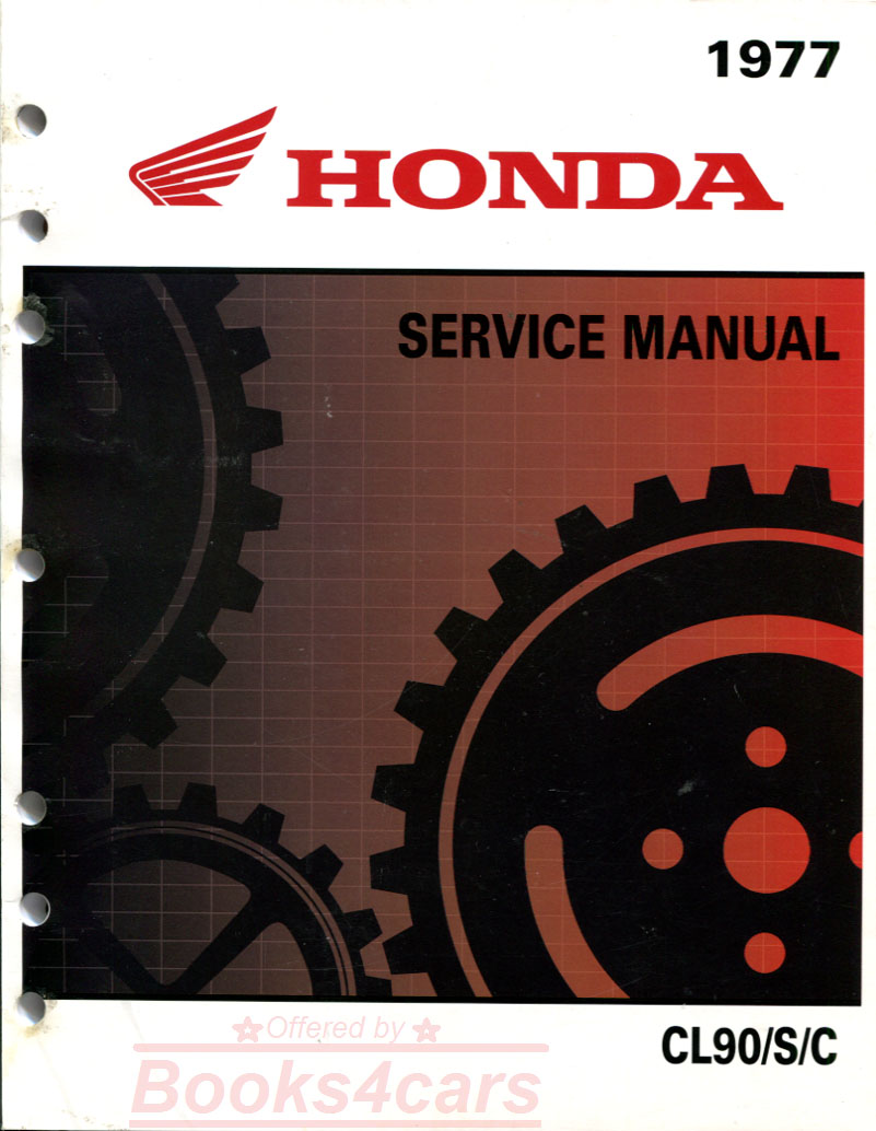 64-77 90cc Shop Service Repair Manual by Honda models S CL C CD CT CL90L Motorcycles CL90 CS90 CM91 CT90