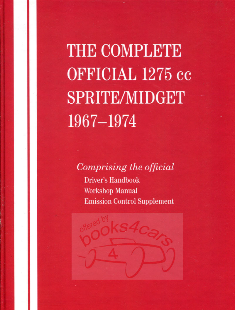 67-74 Sprite & Midget Shop Service Repair Manual by Robert Bentley & MG & Austin Healey