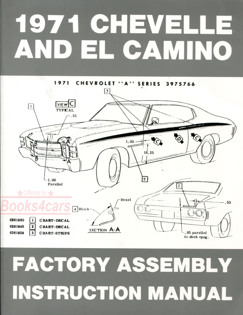 71 Chevelle & El Camino Assembly manual by Chevrolet
