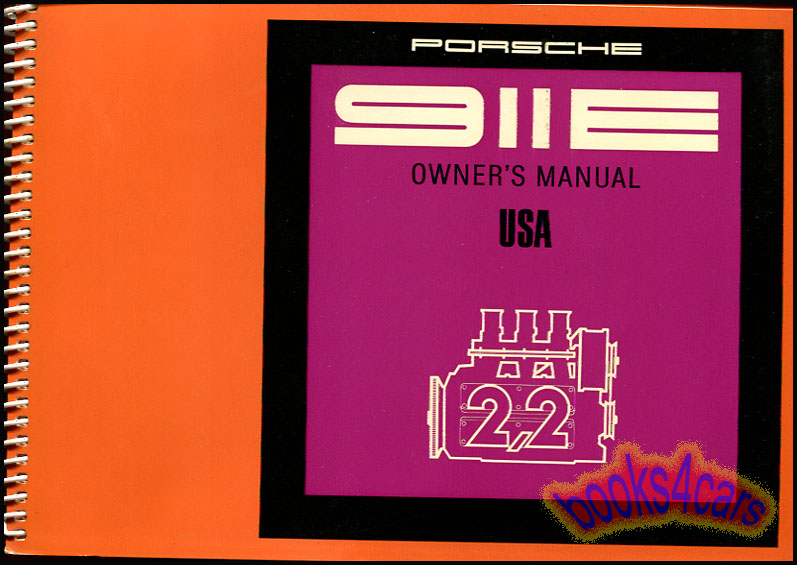 71 911E Owners Manual by Porsche for 911 E