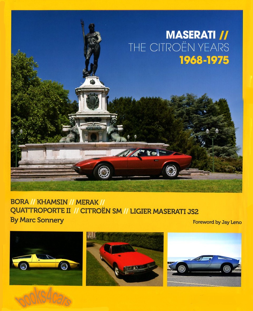 68-75 Maserati the Citroen Years history book by M. Sonnery