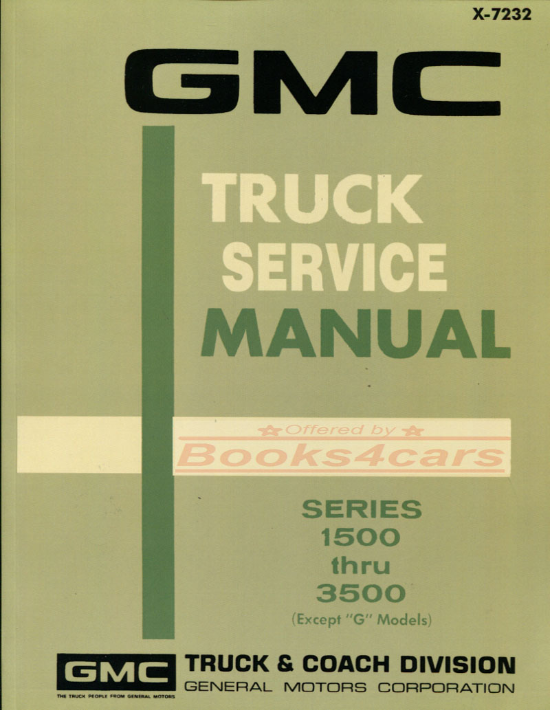 72 1500-3500 Pickup Shop Service Repair Manual by GMC Truck