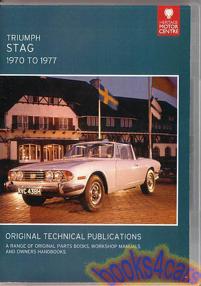 70-77 Triumph Stag CD-Rom Shop Service Repair Manual including Parts Catalgog and Owners Manual