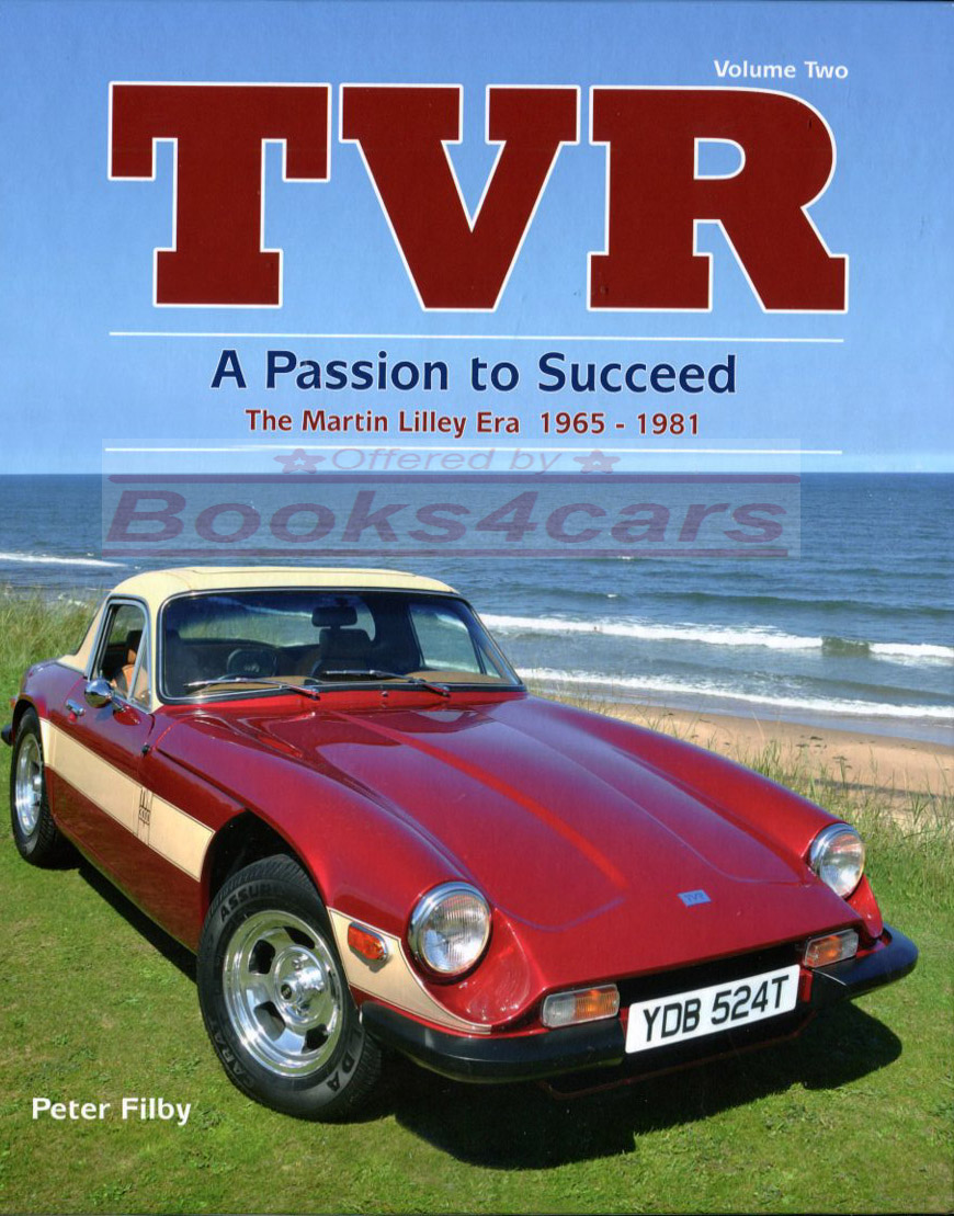 65-81 TVR a passion to succeed the Martin Lilley era large heavy hardcover book 480 pages hardcover in slipcase by Filby