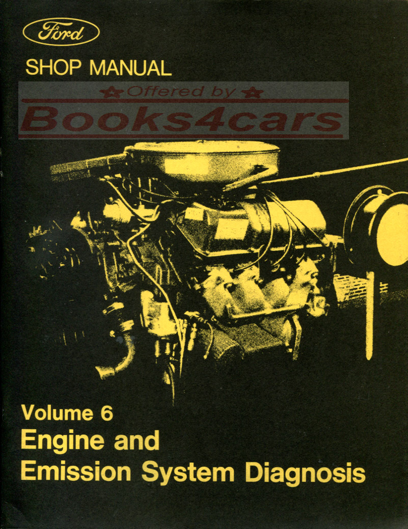 73 Car Engine & Emission System Diagnosis shop service repair Manual by Ford & Mercury
