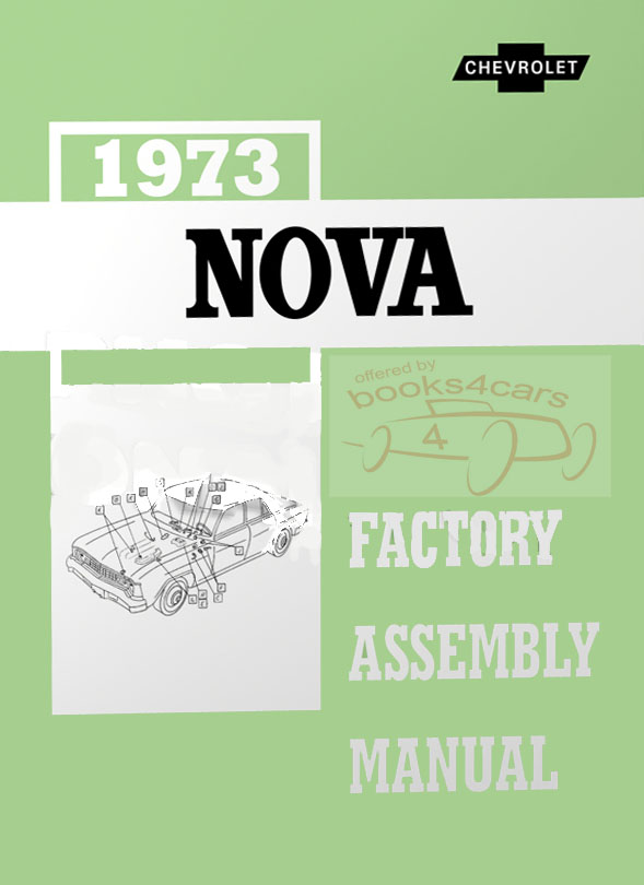 73 Nova Assembly Manual by Chevrolet
