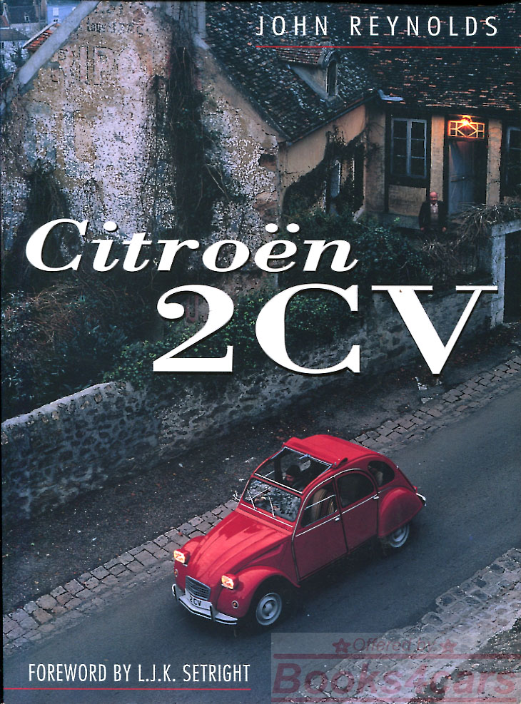 view cover of Citroen 2CV history by J. Reynolds 176 pgs