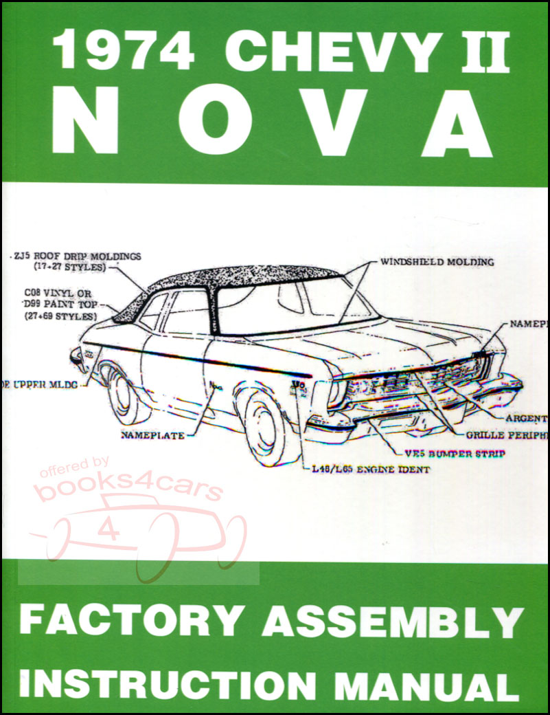 74 Chevy II Nova Factory Assembly Manual by Chevrolet