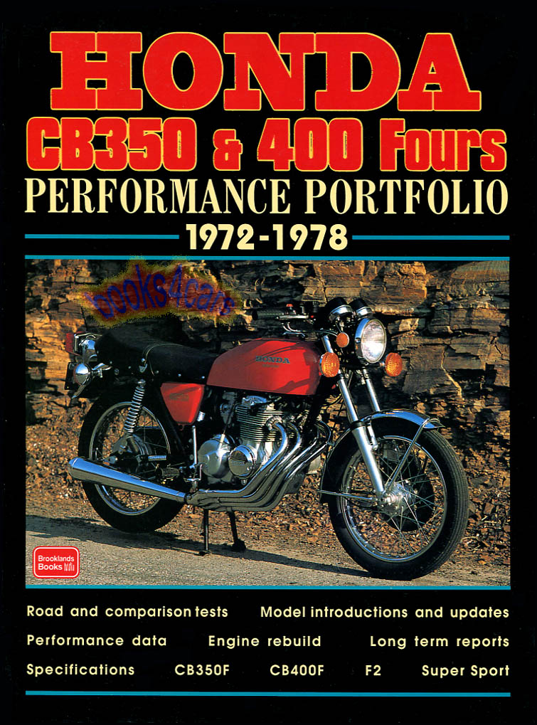 72-78 Honda CB350 & 400 fours compilation of articles in 140 page book form including CB350 CB400 F2, Super Sport by Brooklands Portfolio