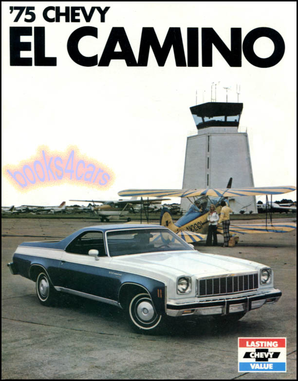 75 Chevrolet El Camino Sales Brochure by Chevy Truck