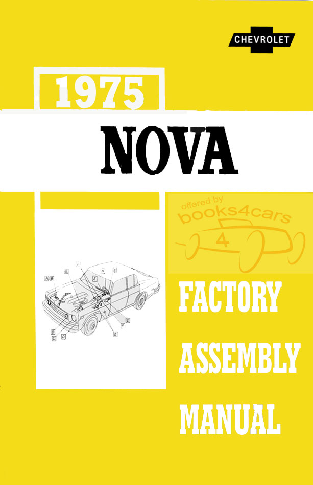 75 Chevy II Nova Factory Assembly Manual by Chevrolet