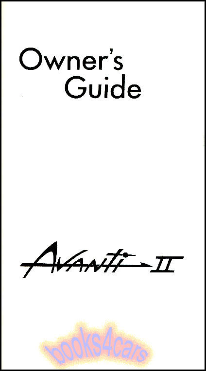 71-82 Avanti II Owners manual by Studebaker