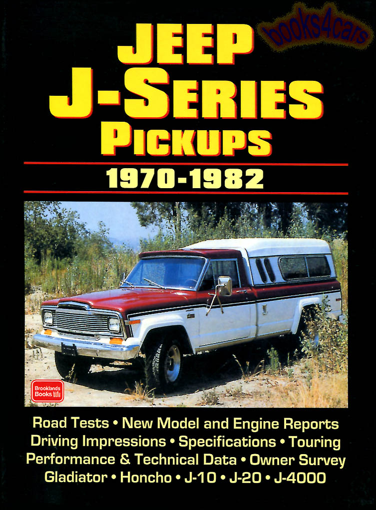 70-82 Jeep J-Series Pickups Portfolio of articles compiled by Brooklands in 100 page book J10 J20 J30 trucks