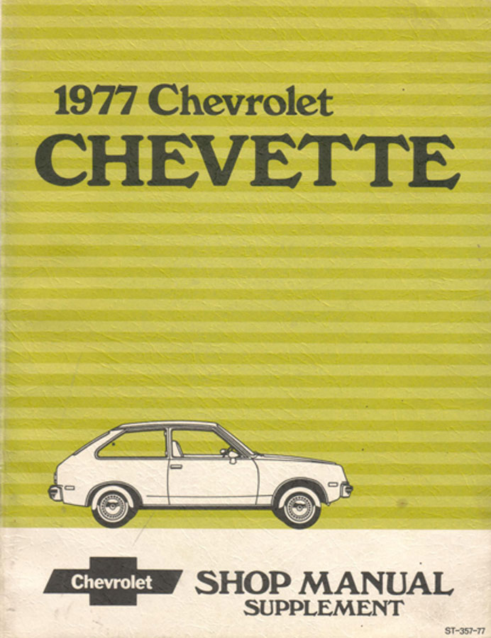 77 Chevette Service Supplement by Chevy