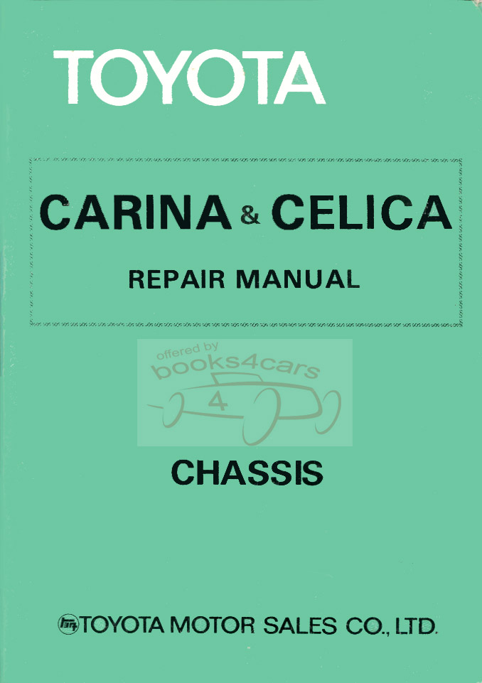 78-81 Celica Carina Chassis Repair shop manual by Toyota TA40 RA40 RA42