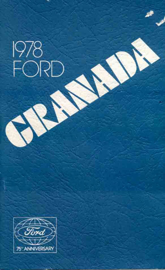 78 Granada Owners Manual by Ford