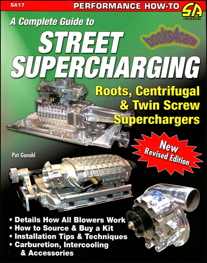 view cover of A Do-It-Yourself Guide to Street Supercharging by Pat Ganahl (publ 1984)