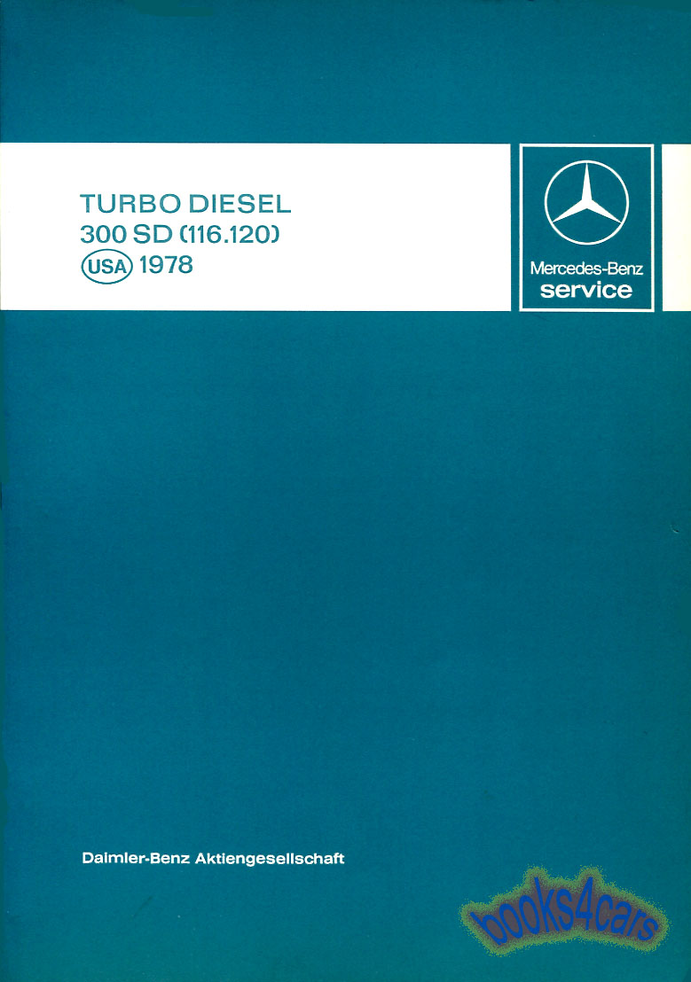 78 300SD 116 Turbo Diesel Tech Intro By Mercedes 280SE