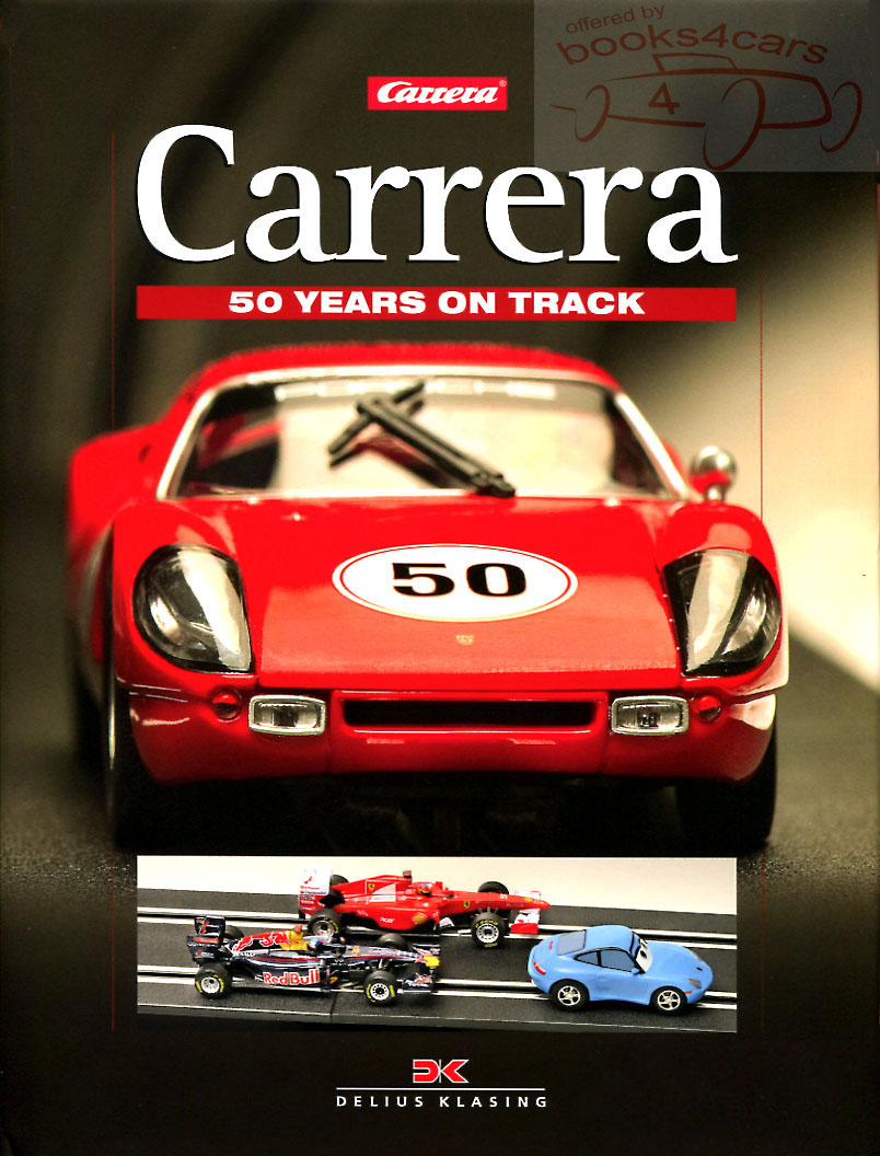 Carrera 50 years on track 176 pages hardcover by A Berse Fifty year history of the slot car racing company