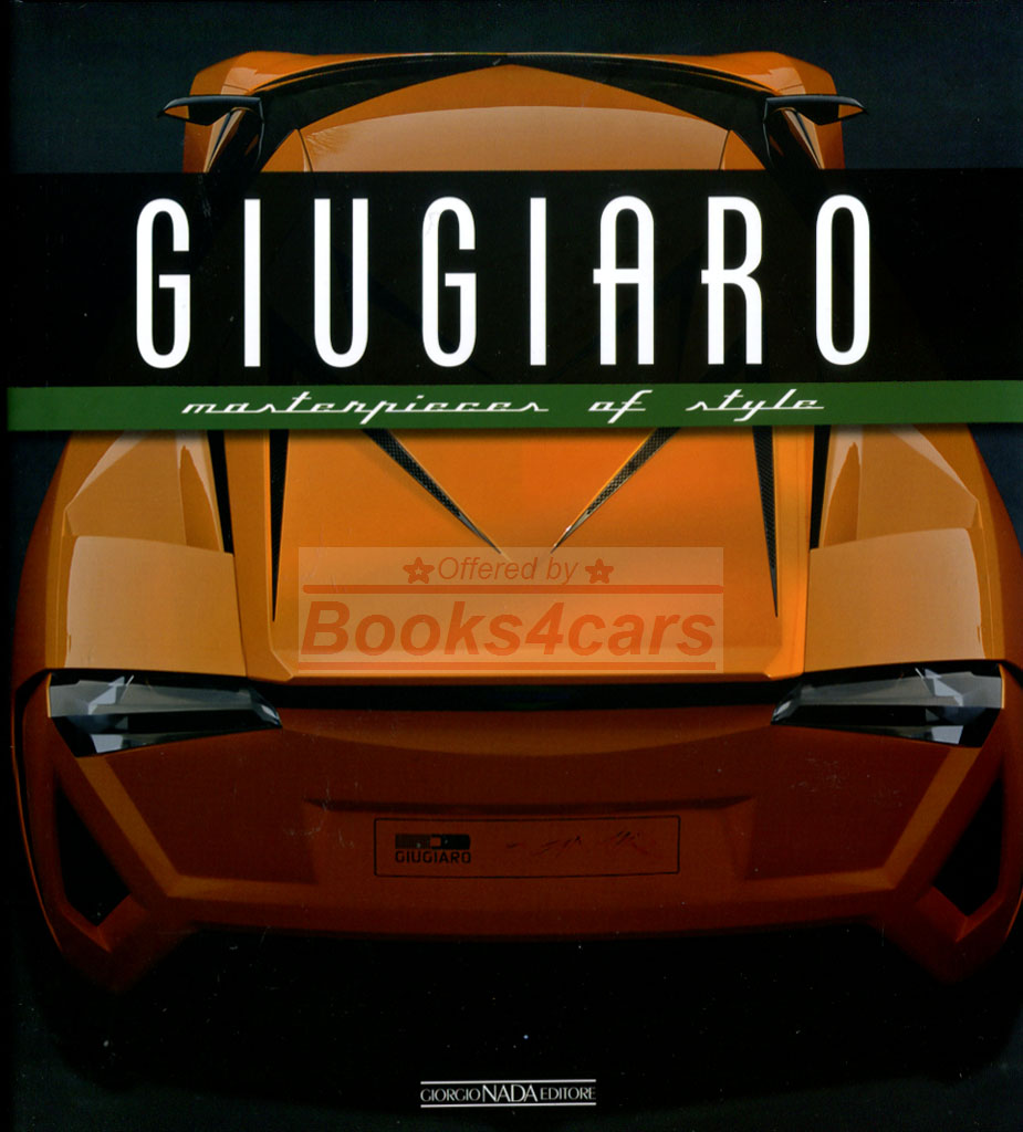 Giugiaro Masterpieces of Style 208 pg hardcvoer by L. Greggio